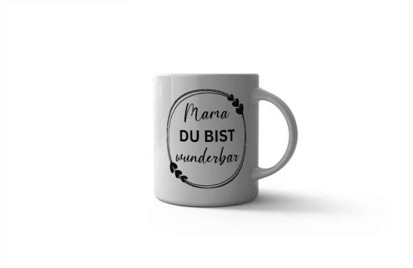 Tasse Wunderbar Muttertag